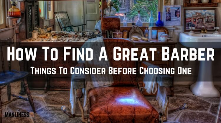 How to find a great barber and why it is important